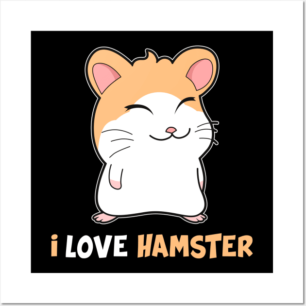I Love Hamster Wall Art by Imutobi